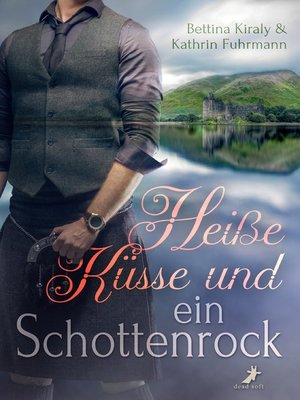 cover image of Heiße Küsse & ein Schottenrock